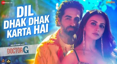 Dil Dhak Dhak Karta Hai Lyrics Doctor G