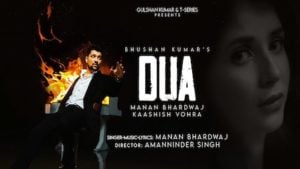 Dua Lyrics Manan Bhardwaj