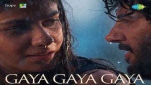 Gaya Gaya Gaya Lyrics Chup | Dulquer Salmaan