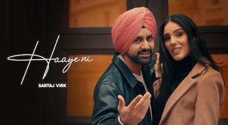 Haaye Ni Lyrics Sartaj Virk