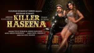 Killer Haseena Lyrics Tulsi Kumar x Arjun Kanungo