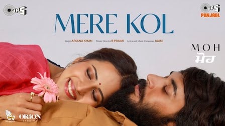 Mere Kol Lyrics Moh | Afsana Khan