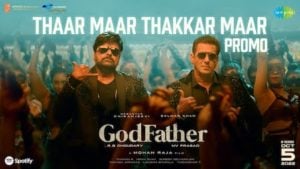 Thaar Maar Thakkar Maar Lyrics God Father