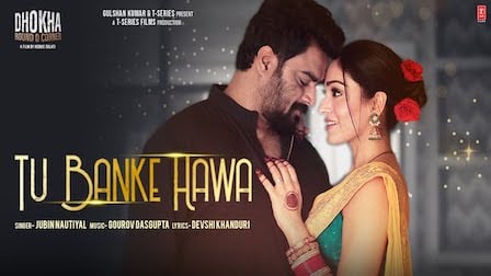 Tu Banke Hawa Lyrics Dhokha | Jubin Nautiyal