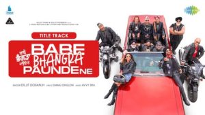 Babe Bhangra Paunde Ne Lyrics Diljit Dosanjh | Title Track