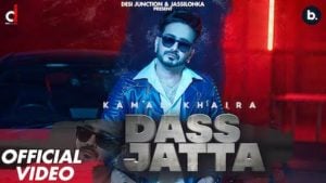 Dass Jatta Lyrics Kamal Khaira