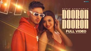 Dooron Dooron Lyrics Karan Randhawa