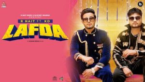 Lafda Lyrics R Nait | KD Desi Rock