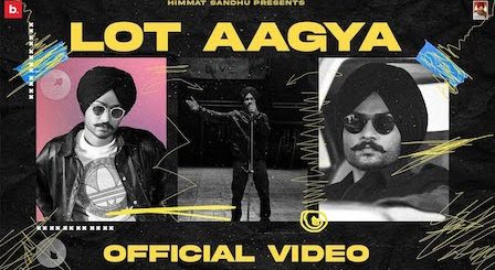 Lot Aa Gaya Lyrics Himmat Sandhu