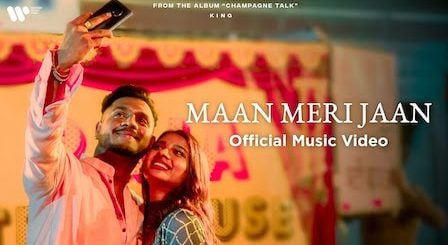 Maan Meri Jaan Lyrics King