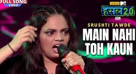 Main Nahi Toh Kaun Lyrics Srushti Tawade