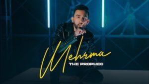 Mehrma Lyrics The PropheC