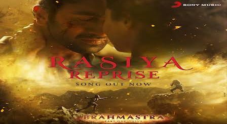 Rasiya Lyrics Brahmastra | Arijit Singh (Reprise Version)