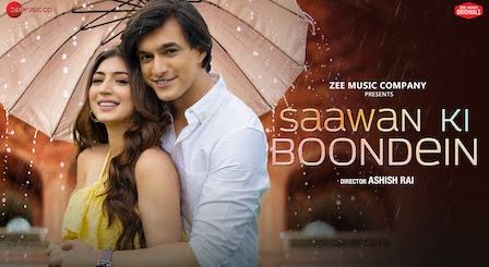 Sawan Ki Boondein Lyrics Stebin Ben | Mohsin Khan