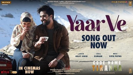 Yaar Ve Lyrics Arijit Singh | From Code Name Tiranga