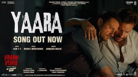 Yaara Lyrics Vikram Vedha | Armaan Malik