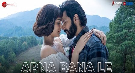 Apna Bana Le Lyrics Bhediya | Arijit Singh