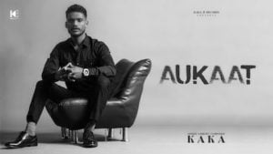 Aukaat Lyrics Kaka