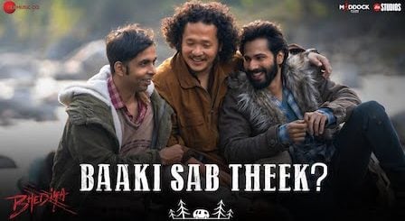 Baaki Sab Theek Lyrics Bhediya