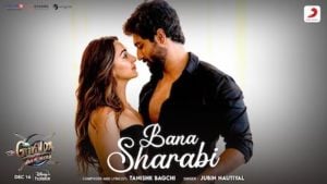 Bana Sharabi Lyrics Govinda Naam Mera | Jubin Nautiyal