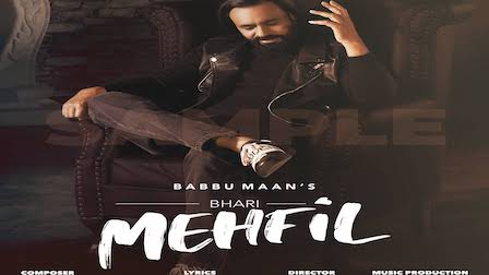 Bhari Mehfil Lyrics Babbu Maan