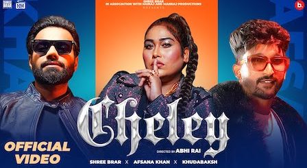 Cheley Lyrics Afsana Khan