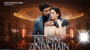 Dil Jisse Zinda Hai Lyrics Jubin Nautiyal