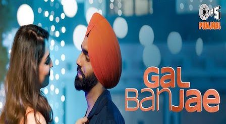 Gal Ban Jae Lyrics Ammy Virk