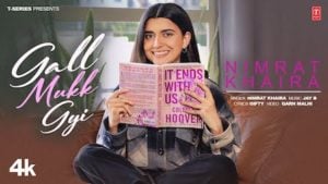 Gal Muk Gayi Lyrics Nimrat Khaira