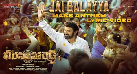 Jai Balayya Lyrics Veera Simha Reddy | Mass Anthem