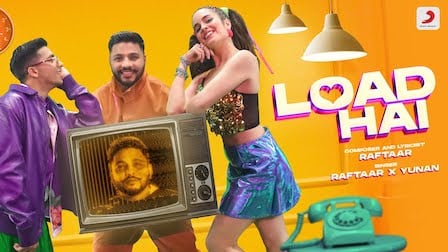 Load Hai Lyrics Raftaar