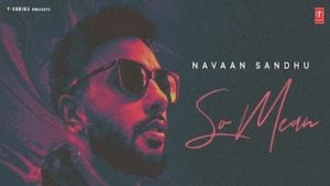 So Mean Lyrics Navaan Sandhu