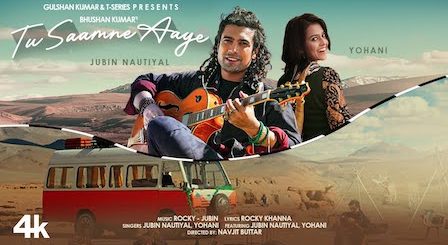 Tu Saamne Aaye Lyrics Jubin Nautiyal