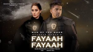 Fayaah Fayaah Lyrics Guru Randhawa