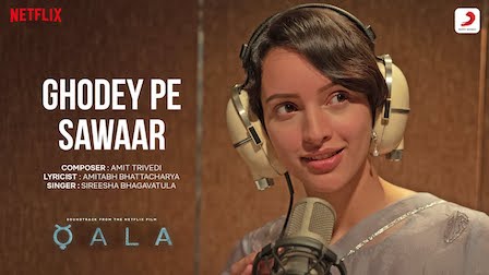 Ghode Pe Sawar Lyrics Qala | Sireesha Bhagavatula