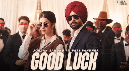 Good Luck Lyrics Jordan Sandhu