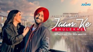 Jaan Ke Bhulekhe Lyrics Satinder Sartaaj