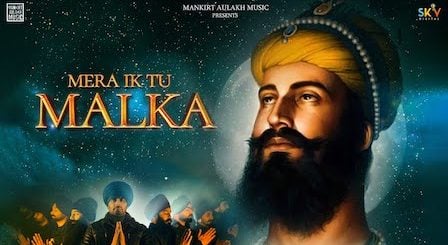 Mera Ik Tu Malka Lyrics Mankirt Aulakh