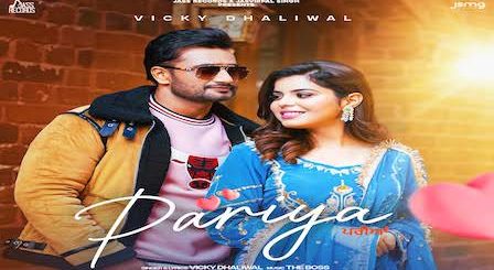 Pariyan Lyrics Vicky Dhaliwal