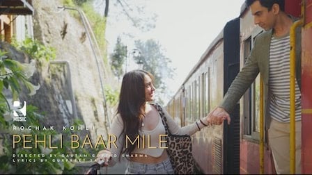 Pehli Baar Mile Lyrics Rochak Kohli