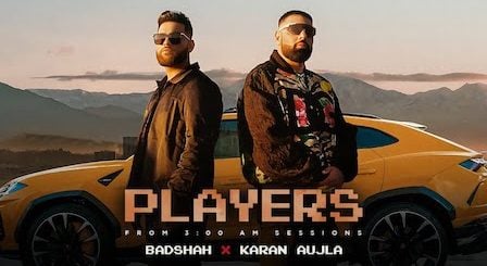 Players Lyrics Badshah x Karan Aujla