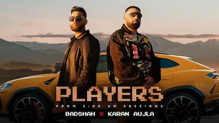 Players Lyrics Badshah x Karan Aujla