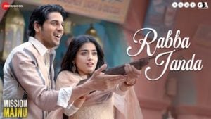 Rabba Janda Lyrics Mission Majnu | Jubin Nautiyal