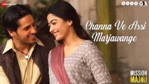 Channa Ve Assi Mar Jawange Lyrics Mission Majnu