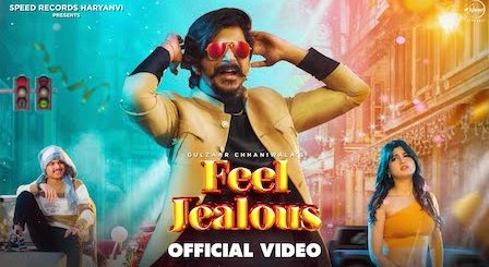 Feel Jealous Lyrics Gulzaar Chhaniwala