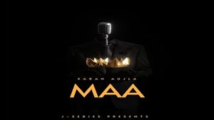 Maa Lyrics by Karan Aujla