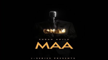 Maa Lyrics Karan Aujla