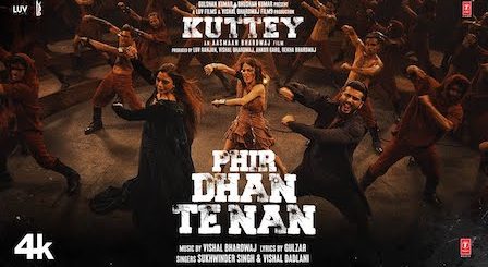 Phir Dhan Te Nan Lyrics Kuttey | Sukhwinder Singh