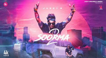 Soorma 2 Lyrics Jazzy B | Tarsem Jassar