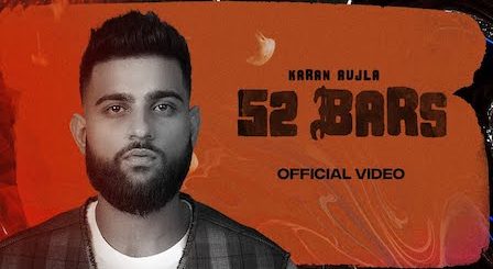 52 Bars Lyrics Karan Aujla